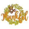 Image of Be Thankful Thanksgiving Embroidery Design