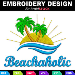 Beachaholic Embroidery Design