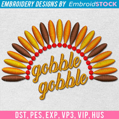 Gobble Gobble Thanksgiving Turkey Embroidery Design