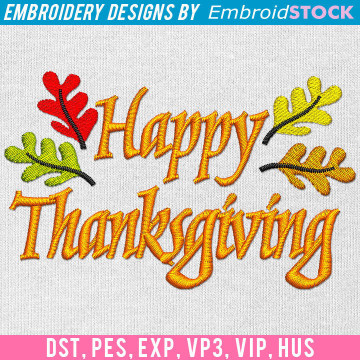 Happy Thanksgiving Embroidery Design