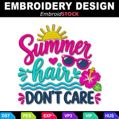 Summer Hair Don't Care