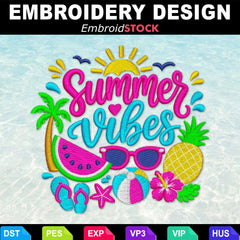 Summer Vibes Embroidery Design