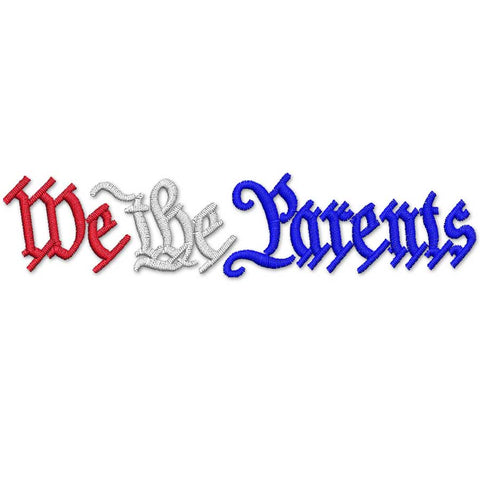 We the Parents Embroidery Design