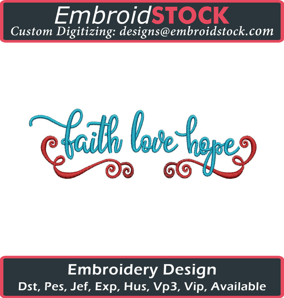 Faith Love Hope Embroidery Design - Embroidstock